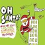 Oh Santa! New & Used Christmas Classics from Yep Roc
