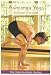 Ashtanga Yoga: The Intermediate Series