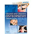 Visceral and Obstetric Osteopathy by Caroline Stone DO(Hons) MSc(Ost) MEd