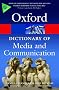 A Dictionary of Media and Communication
