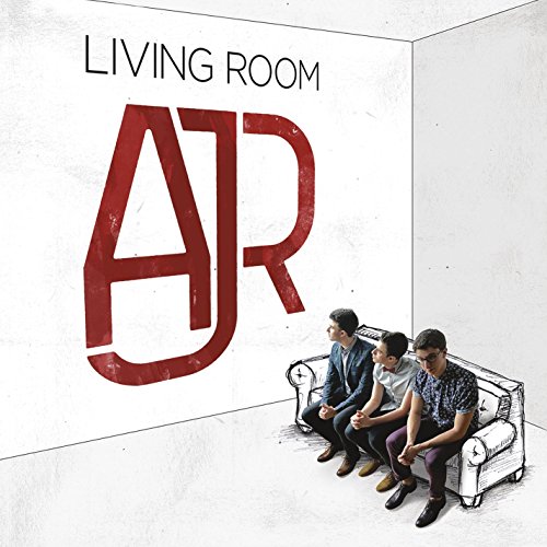 Ajr - Living Room - Zortam Music