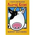 Animal Kisses (Touch and Feel Book) (Illustrated) (Board)