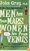 Men Are from Mars, Women Are from Venus: The Classic Guide to Understanding the Opposite Sex