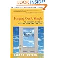 Hanging Out a Shingle: An Insider's Guide to Starting Your Own Law Firm'