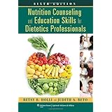 nutrition counseling and education skills for dietetics professionals
