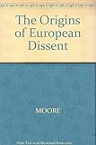 The origins of European dissent