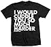 DPCTED Unisex I Would Cuddle You So Much Harder T-Shirt