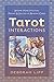 Tarot Interactions: Become More Intuitive, Psychic & Skilled at Reading Cards