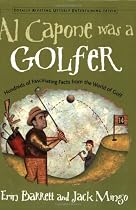 Al Capone Was A Golfer