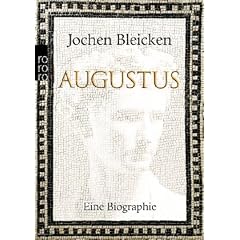 Augustus: Eine Biographie