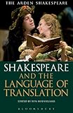 Shakespeare and the language of translation