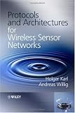 Protocols and Architectures for Wireless Sensor Networks