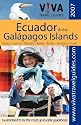 V!VA Travel Guide to Ecuador & the Galapagos Islands