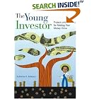 Click here to buy The Young Investor: Projects and Activities for Making Your... by  Katherine Bateman.