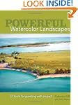 Powerful Watercolor Landscapes: Tools...