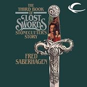 Stonecutter's Story: The Third Book of Lost Swords | Fred Saberhagen