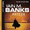 Matter: Culture Series, Book 8