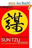 Sun Tzu f�r Manager: Die 13 ewigen Gebote der Strategie