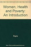 Women, health and poverty : an introduction
