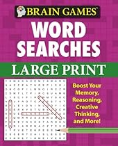 Brain Games: Word Searches - Large Print (Brain Games (Unnumbered)) Brain Games: Word Searches - Large Print (Brain Games (Unnumbered))