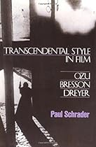 Transcendental Style In Film (A Da Capo paperback) Transcendental Style In Film (A Da Capo paperback)