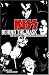 KISS: Behind the Mask: The Official Authorized Biography