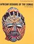 African Designs of the Congo (The International Design Library)