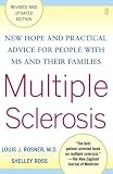 Multiple Sclerosis: New Hope and Practical Advice for People with MS and Their Families