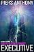 Bio of a Space Tyrant Vol. 4. Executive Bio of a Space Tyrant Vol. 4. Executive