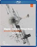 Wagner: The Ring without Words [Blu-ray]
