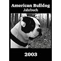 American Bulldog Jahrbuch 2003