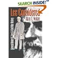 Lee Considered: General Robert E. Lee and Civil War History