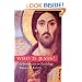 Who Is Jesus?: An Introduction to Christology