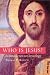 Books : Who Is Jesus?: An Introduction to Christology