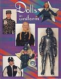 Collector's Guide to Dolls in Uniform