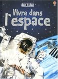 Vivre dans l'espace
