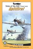 Spitfire! (Tales of the RAF)