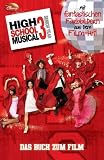 Disney High School Musical 3: Der Roman zum Film - Walt Disney, N. B. Grace, Peter Barsocchini