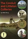 The Conduit and Littleton collieries