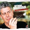 Anthony Bourdain: No Reservations 2010