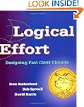 Logical Effort: Designing Fast CMOS C...