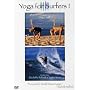 Yoga for Surfers, Vol. 1