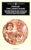 Lives of the Later Caesars: Augustan History, Part 1; Lives of Nerva and Trajan (Penguin Classics)