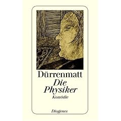 Die Physiker. Eine Kom�die in zwei Akten. Neufassung 1980.