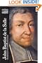 John Baptist de La Salle: The Spirituality of Christian Education (Classics of Western Spirituality)
