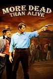 Buy : More Dead Than Alive