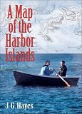 Click for more about J.G. Hayes: A Map of the Harbor Islands.