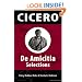 Cicero: De Amicita Ap Selections (Latin Edition)