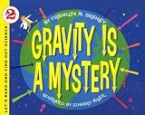 Gravity Is a Mystery (Let s-Read-And-Find-Out Science: Stage 2 (Pb))