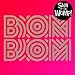 Bom Bom